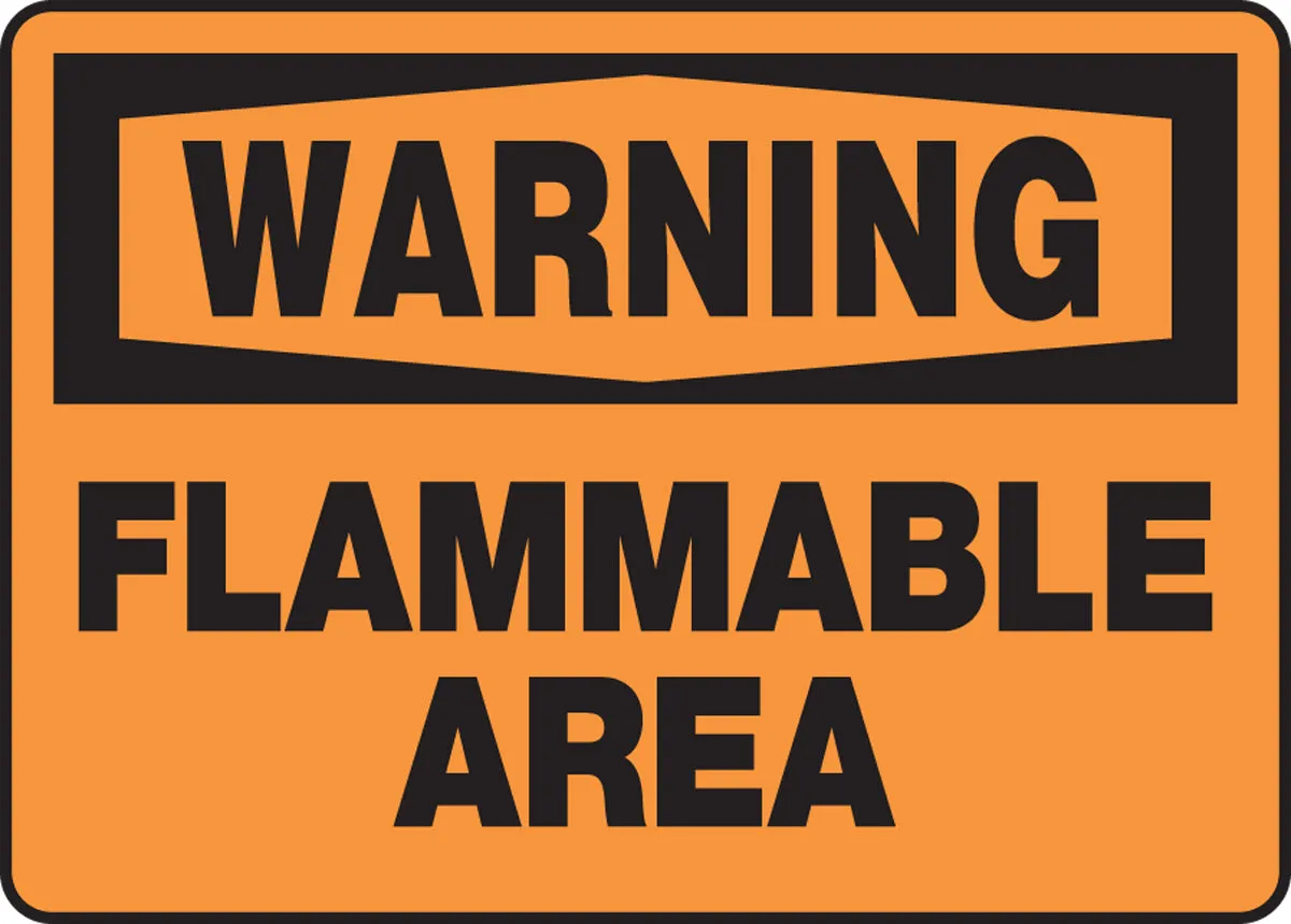 10" X 14" Black And Orange Aluminum Safety Signs "WARNING FLAMMABLE AREA"