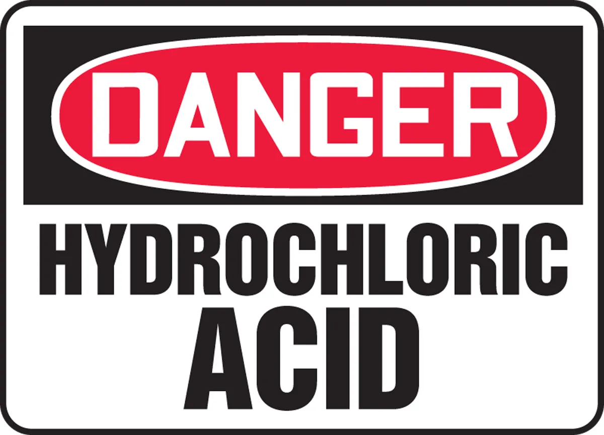 10" X 14" Red, Black And White Adhesive Poly Safety Signs "DANGER HYDROCHLORIC ACID"