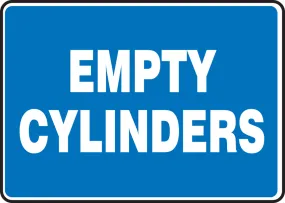 10" X 14" White And Blue Plastic Safety Signs "EMPTY CYLINDERS"